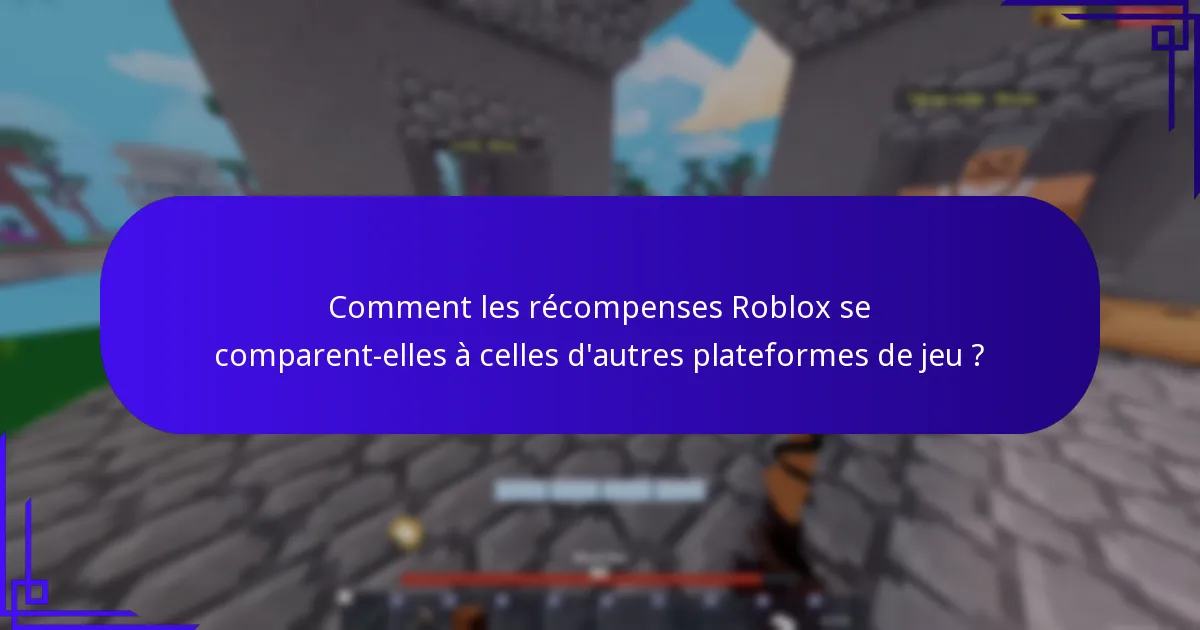 Comment débloquer des objets dans Roblox ?