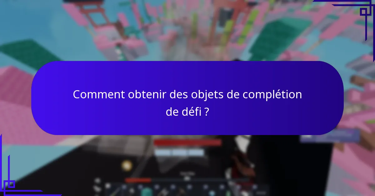 Quelles sont les récompenses de tâches dans Roblox ?
