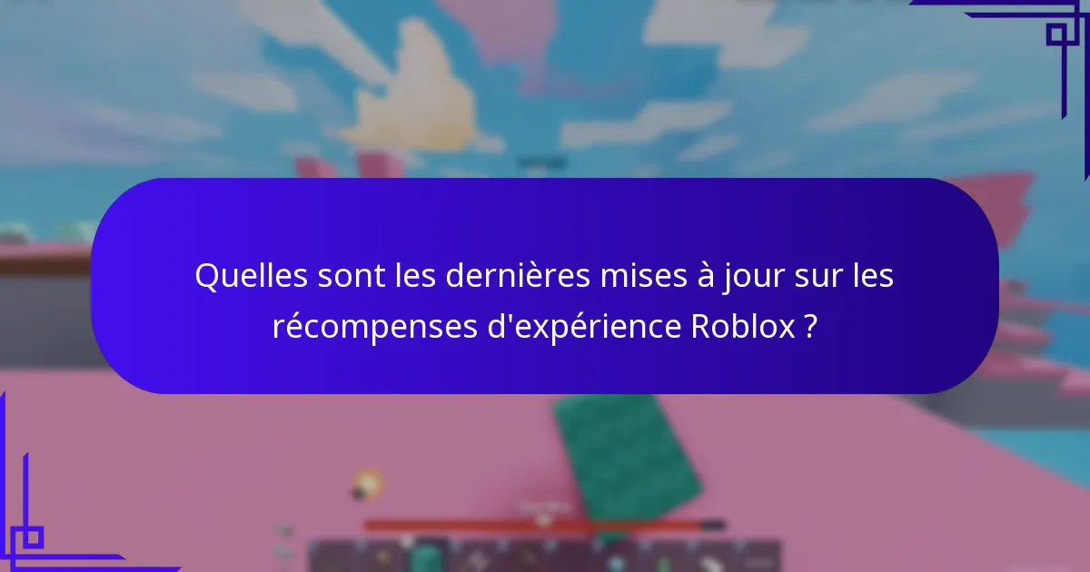 Qu’est-ce que les effets spéciaux dans Roblox ?