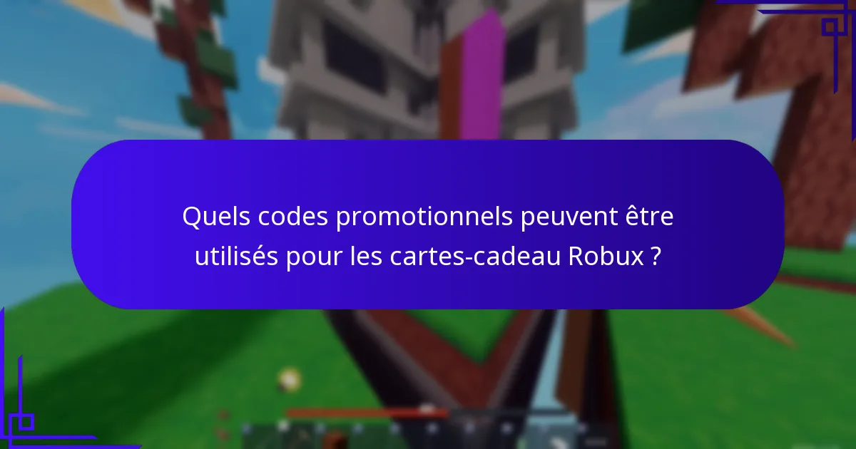 Quand est le meilleur moment pour acheter des cartes-cadeau Robux pour des bonus ?
