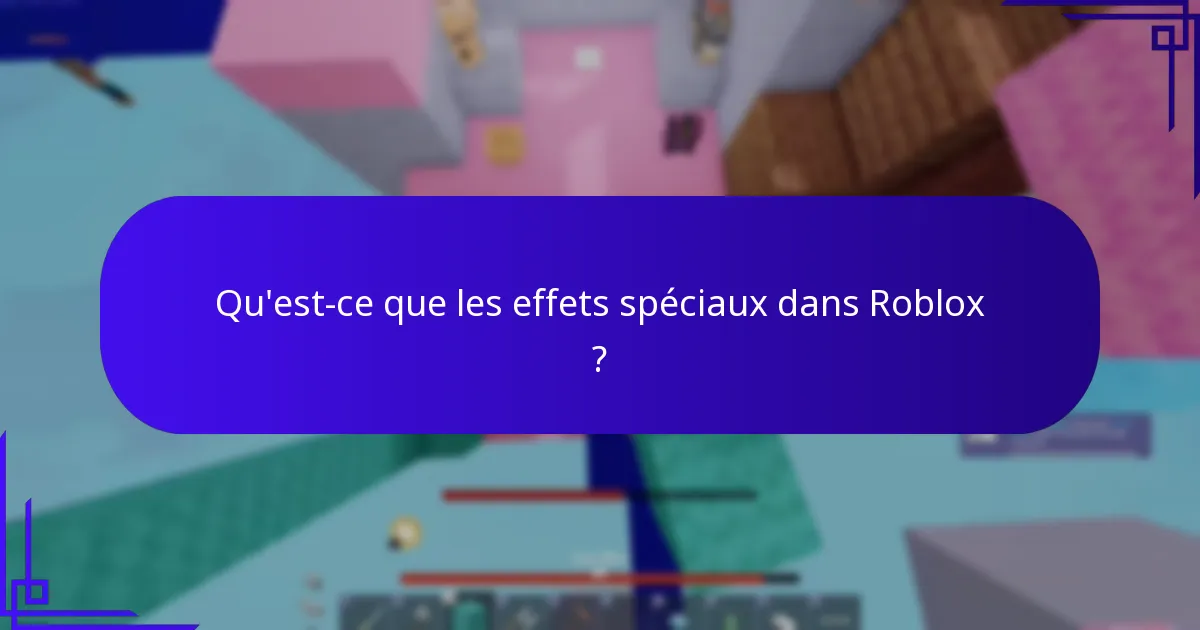 Quelles sont les dernières mises à jour sur les récompenses d’expérience Roblox ?